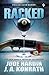 Racked (A Lt. Jack Daniels / Nicholas Colt mystery)