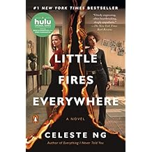 Little Fires Everywhere: A Novel