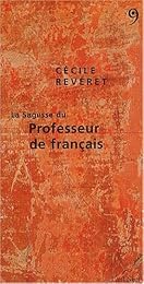 La  sagesse du professeur de français