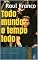 Livro Todo mundo o tempo todo