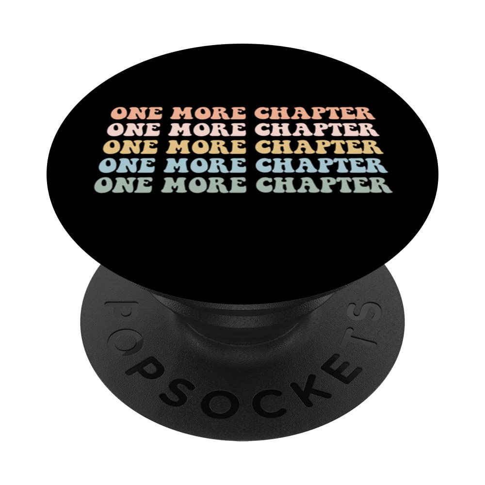 One More Chapter Bookish Funny Reading Retro Librarian Nerd PopSockets Swappable PopGrip
