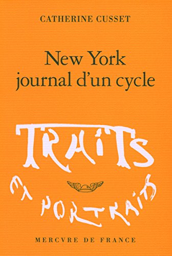 New York, journal d'un cycle