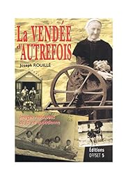 La  Vendée d'autrefois