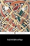 Front cover for the book Early Irish Myths and Sagas by Jeffrey Gantz