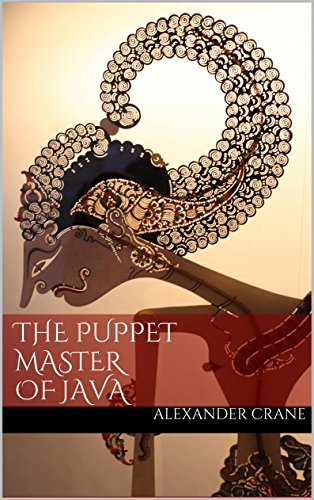 The Puppet Master of Java by [Crane, Alexander]