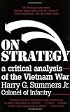 On Strategy: A Critical Analysis of the Vietnam War