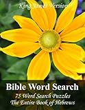 King James Bible Word Search (Hebrews): 75 Word Search Puzzles with the Entire Book of Hebrews in Jumbo Print by PuzzleFast