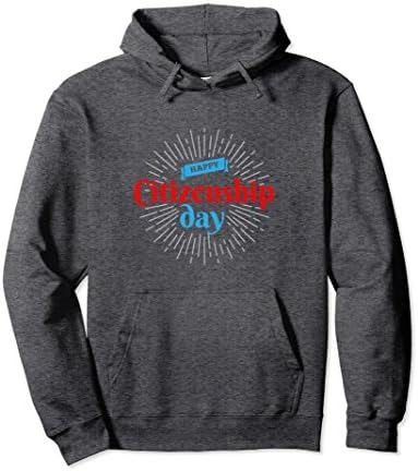 Unisex Happy CitizenShip Day Sep 17 Constitution Hoodie Gift Idea 2XL Dark Heather