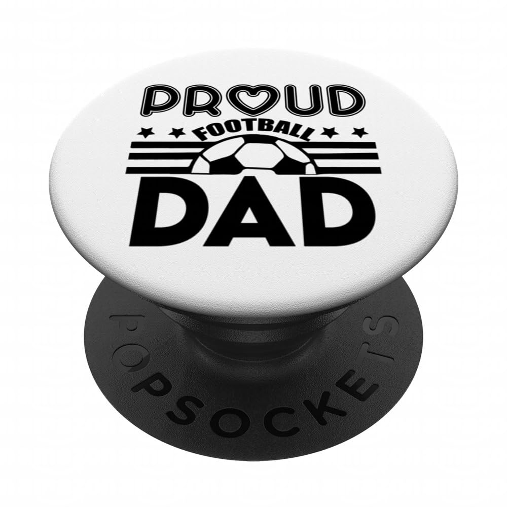 Time To Watch Them Play - This Seasons Proud Football Dad PopSockets Adhesive PopGrip
