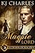 The Magpie Lord (A Charm of Magpies Book 1)