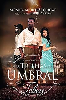 Livro Nas trilhas do umbral - Tobias
