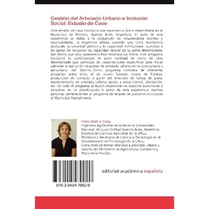 Gestión del Arbolado Urbano e Inclusión Social: Estudio de Caso: Distrito de Moreno, Buenos Aires, Argentina (Spanish Edition)