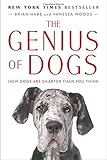 The Genius of Dogs: How Dogs Are Smarter Than You Think