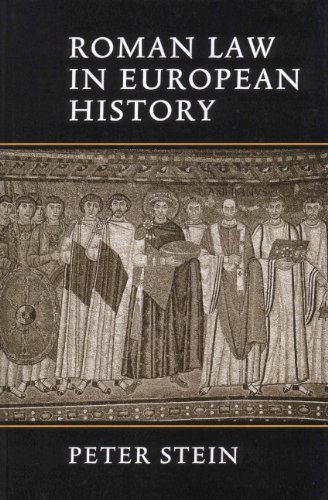Roman Law in European History by Peter Stein