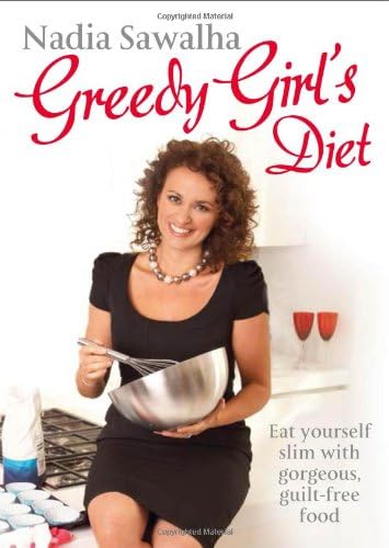 Greedy Girl's Diet