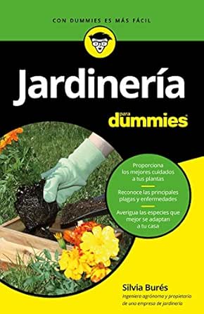 Jardinería para Dummies eBook: Burés, Silvia: Amazon.es: Tienda Kindle