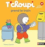 T'choupi prend le train by
