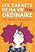 Les carnets de ma vie (presque) ordinaire, Tome 1 : Ma valise à roulettes by 