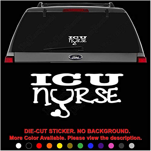 ICU Nurse Intensive Care Die Cut Vinyl Decal Sticker for Car Truck Motorcycle Vehicle Window Bumper Wall Decor Laptop Helmet Size- [6 inch] / [15 cm] Wide || Color- Gloss White