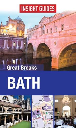 Insight Guides Great Breaks Bath (Insight Great Breaks) by Insight Guides
