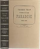 Tough Trip Through Paradise 1878-1879 by Andrew Garcia