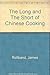 The Long and The Short of Chinese Cooking by 