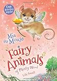 Mia the Mouse (Fairy Animals of Misty Wood)