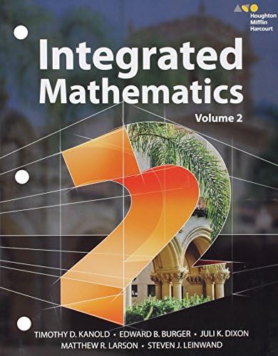 HMH Integrated Math 1: Timothy Kanold, Edward Burger, Juli Dixon