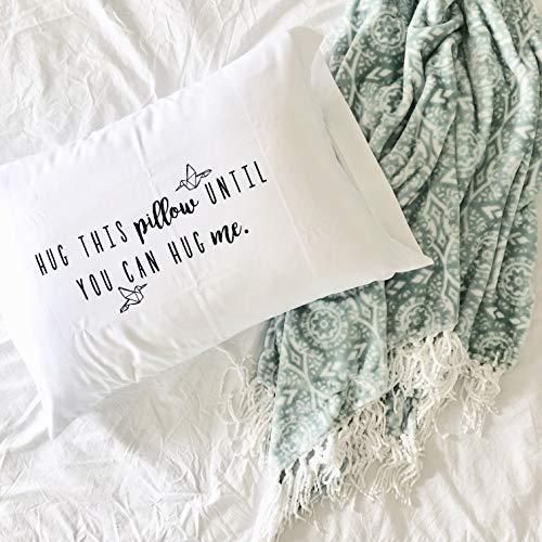 Oh Susannah Hug This Pillow Until You Can Hug Me Ldr Pillow