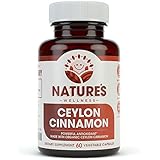 Organic Ceylon Cinnamon by Natures Wellness | 1200 mg Powerful Antioxidant | Promotes Heart Health | Balances Blood Sugar Levels | Maintains Joint Health and Mobility | Non-GMO | 60 Veg Capsules