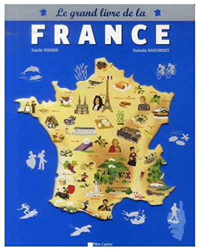 Le  grand livre de la France