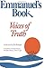 Emmanuel's Book IV: Voices of Truth