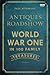 Antiques Roadshow: World War I in 100 Family Treasures by Paul Atterbury