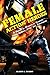 Female Action Heroes: A Guide to Women in Comics, Video Games, Film, and Television by 