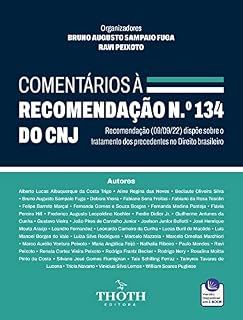 Livro Comentários à Recomendação n.º 134 do CNJ