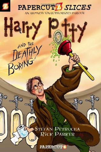 Papercutz Slices #1: Harry Potty and the Deathly Boring