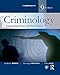 Criminology: Explaining Crime and Its Context