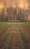 Country Ragamuffins: Reflections on a Midwestern Farm Childhood by Maxine Bergerson Werner
