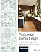 Residential Interior Design: A Guide to Planning Spaces, Third Edition by Maureen Mitton, Courtney Nystuen