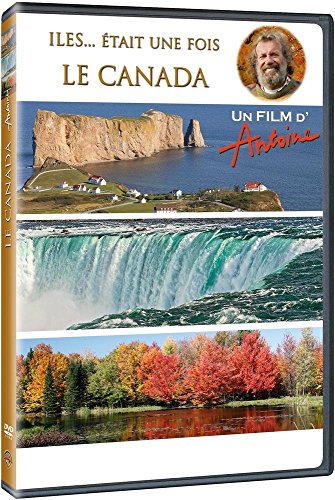 Antoine - Iles... était une fois - Le Canada
