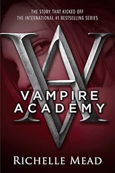 Vampire Academy by [Mead, Richelle]