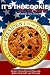 It's the Cookie, Mr. President by Pamela Mawyer