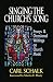 Singing the Church's Song by