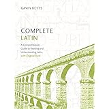 Complete Latin Beginner to Intermediate Course: Learn to read, write, speak and understand a new language (Teach Yourself Lan