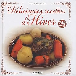 Délicieuses recettes d'hiver