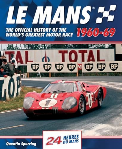 Le Mans 1990-99: The Official History Of The World's Greatest