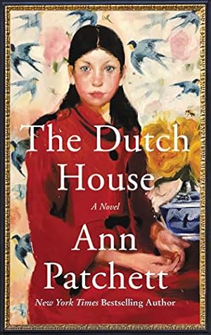 The Dutch House by Ann Patchett