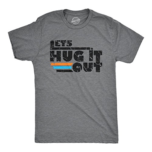 let's hug it out shirt