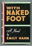 Front cover for the book With naked foot by Emily Hahn