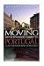 Moving With or Without Family to Portugal: All you need to know before getting started